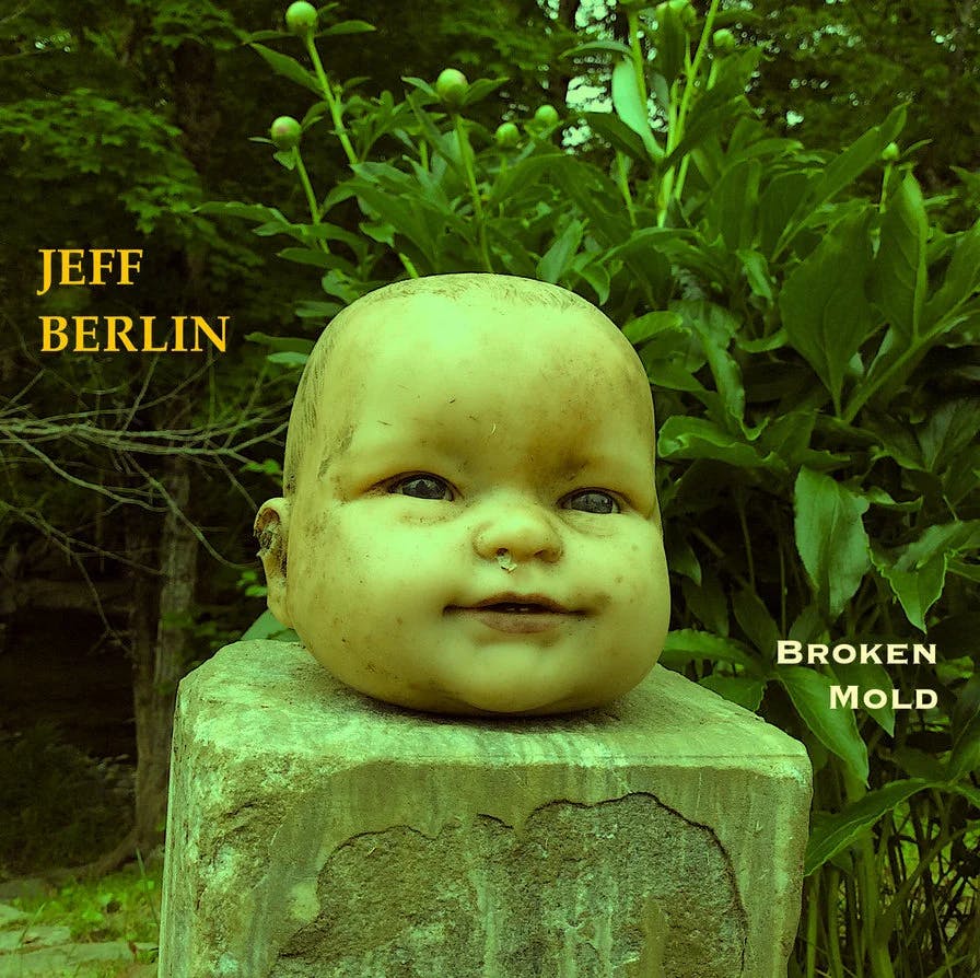 /assets/albums/broken-mold-ep-jeff-berlin.webp Artwork